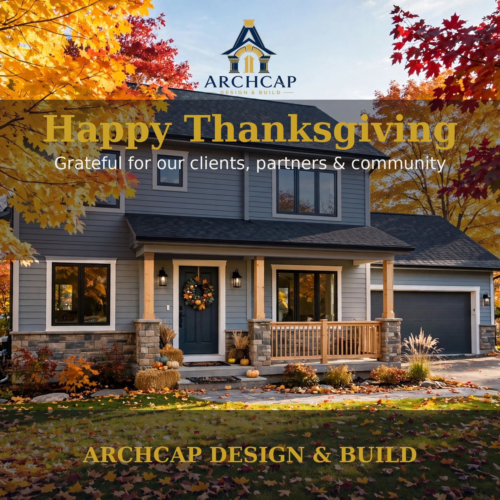 ArchCap on Instagram: Happy Thanksgiving! 🦃 Grateful for our clients, partners & community — thank you for all your support.